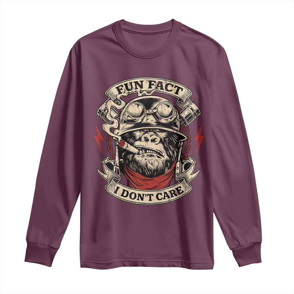 Fun Fact I Dont Care Long Sleeve Shirt Funny Smoking Gorilla Sarcastic TS11 Maroon Print Your Wear