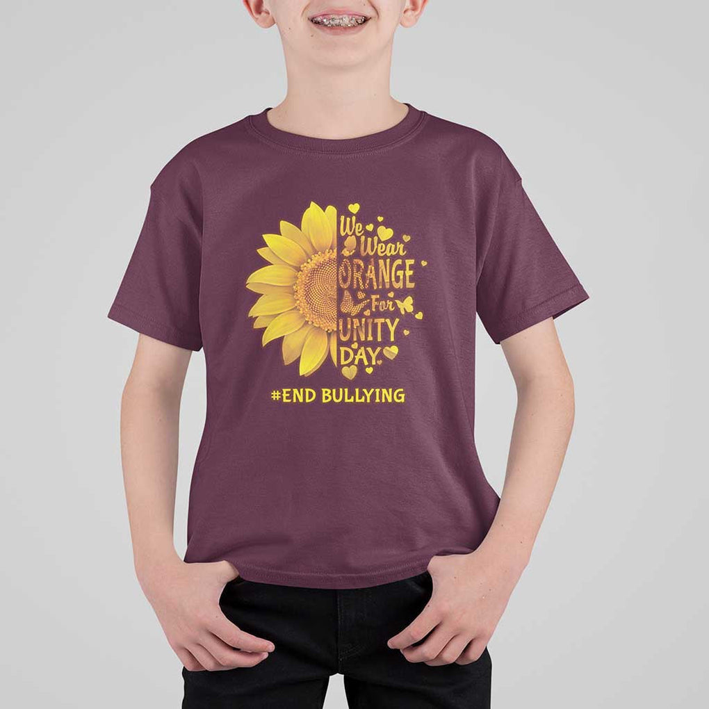 Anti Bullying Awareness T Shirt For Kid We Wear Orange For Unity Day End Bullying Sunflower TS11 Maroon Print Your Wear