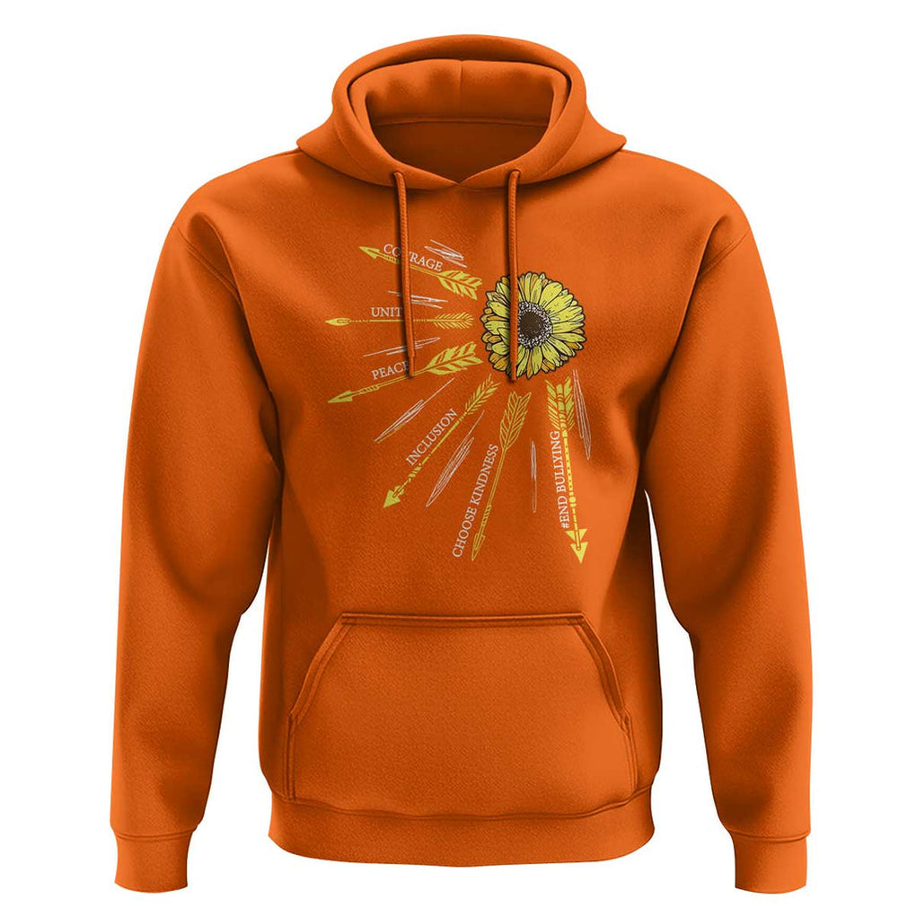 Anti Bullying Awareness Hoodie Courage Unity Peace Inclusion Choose Kindness Sunflower TS11 Orange Print Your Wear