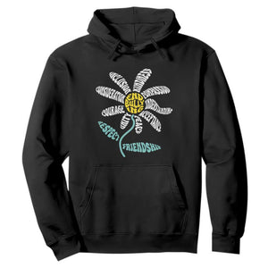 Anti Bullying Awareness Hoodie End Bullying Courage Kindness Peace Inclusion Daisy Flower TS11 Black Print Your Wear