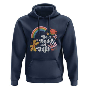 Unity Day Hoodie Be A Buddy Not A Bully Anti Bullying Awareness Flower Star TS11 Navy Print Your Wear
