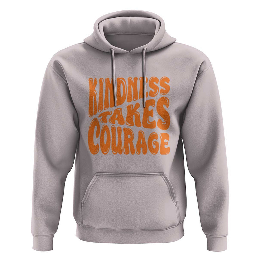 Unity Day Hoodie Kindness Takes Courage Anti Bullying Awareness TS11 Ice Gray Print Your Wear
