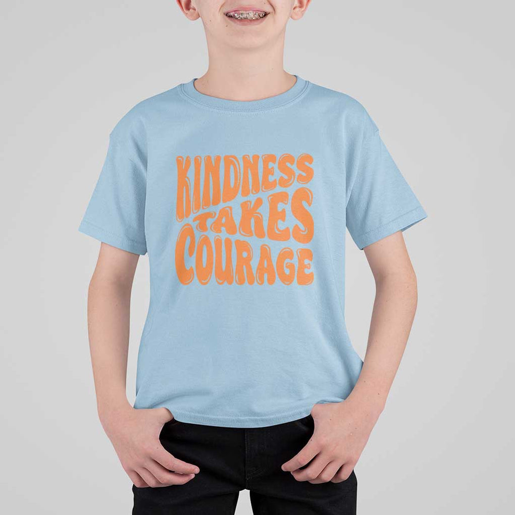 Unity Day T Shirt For Kid Kindness Takes Courage Anti Bullying Awareness TS11 Light Blue Print Your Wear