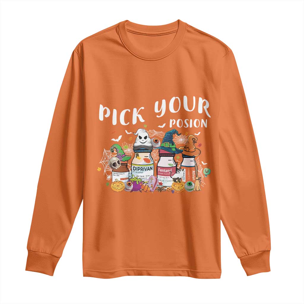 Halloween Nurse Long Sleeve Shirt Pick Your Poison Pharmacy Witches TS11 Orange Print Your Wear