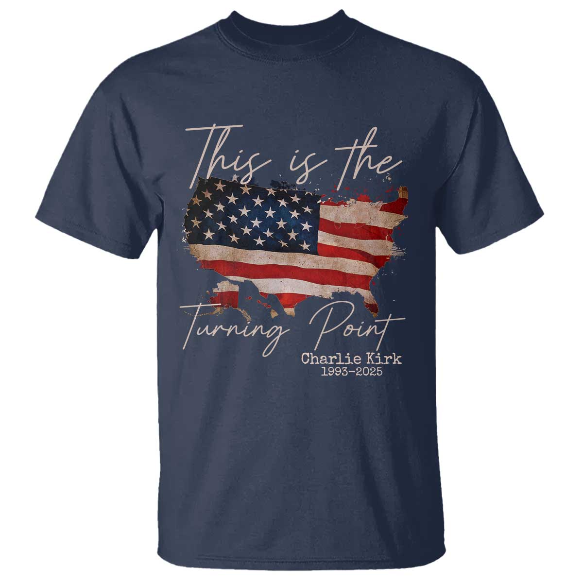 This Is The Turning Point T Shirt Patriotic American Map Vintage USA Flag TS11 Navy Print Your Wear