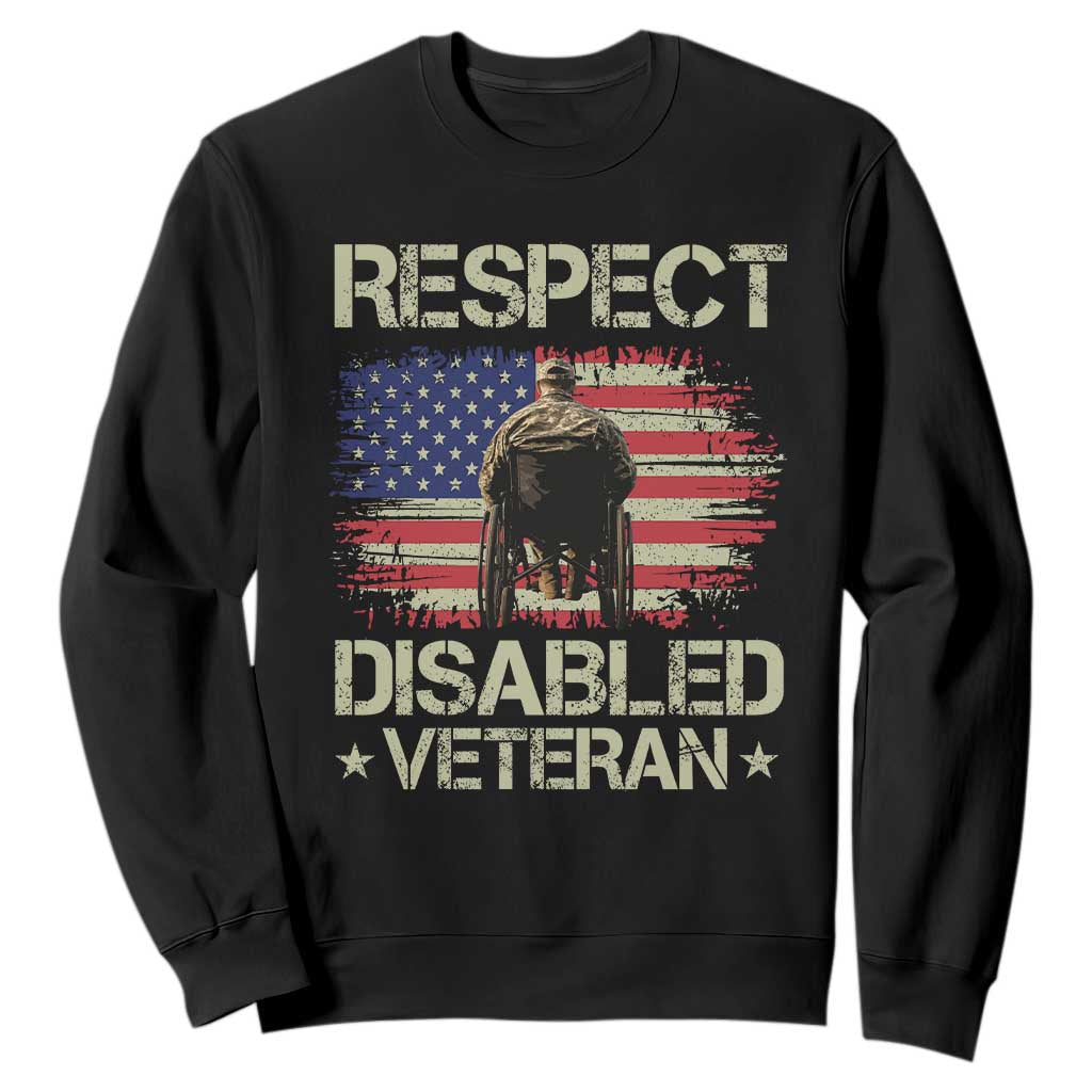 Respect Disabled Veteran Sweatshirt Military Soldier Vintage American Flag TS11 Black Print Your Wear
