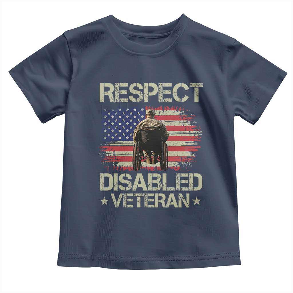 Respect Disabled Veteran Toddler T Shirt Military Soldier Vintage American Flag TS11 Navy Print Your Wear