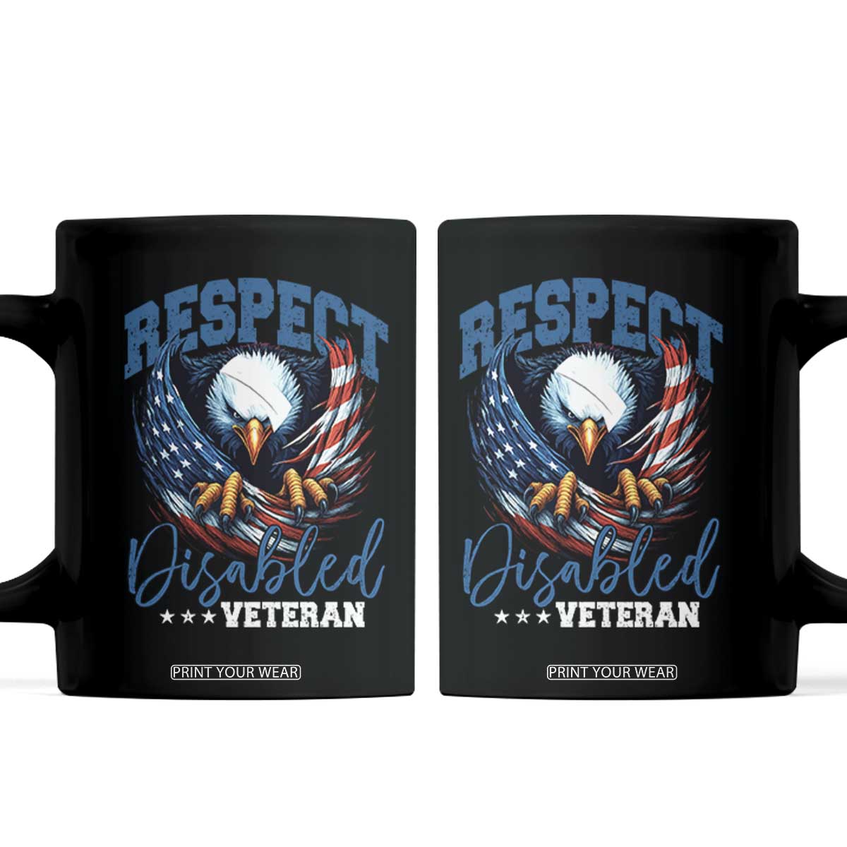 Respect Disabled Veteran Coffee Mug Military Soldier American Flag Bald Eagle TS11 Black Print Your Wear