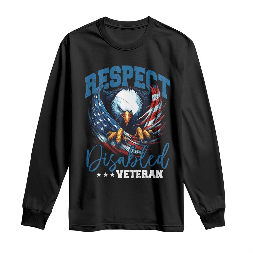 Respect Disabled Veteran Long Sleeve Shirt Military Soldier American Flag Bald Eagle TS11 Black Print Your Wear