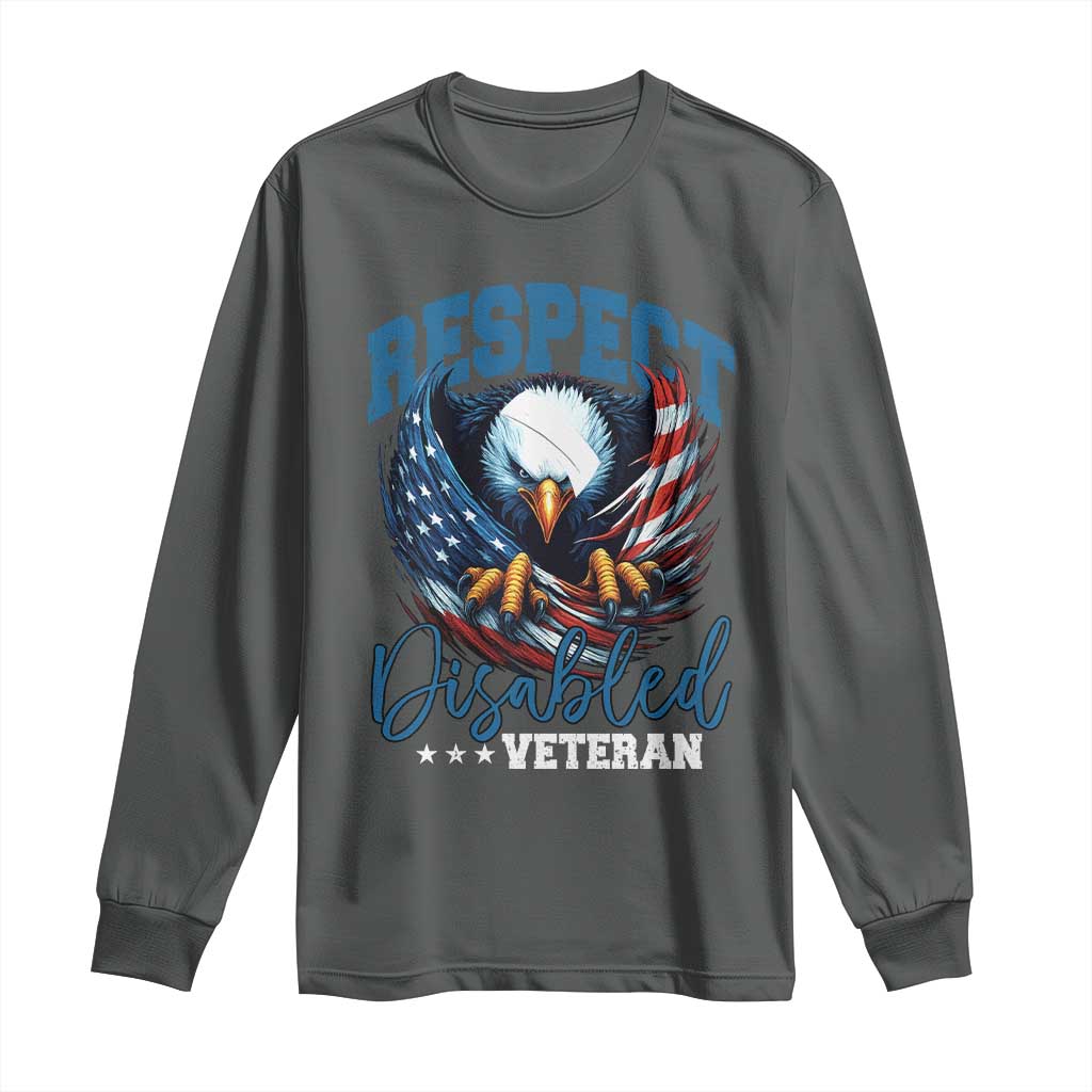 Respect Disabled Veteran Long Sleeve Shirt Military Soldier American Flag Bald Eagle TS11 Dark Heather Print Your Wear