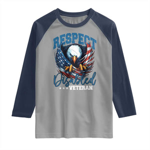 Respect Disabled Veteran Raglan Shirt Military Soldier American Flag Bald Eagle TS11 Sport Gray Navy Print Your Wear