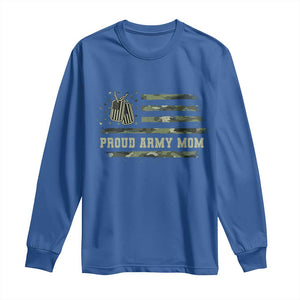 Proud Army Mom Long Sleeve Shirt Vintage Camo American Flag Veteran Mother's Day TS11 Royal Blue Print Your Wear
