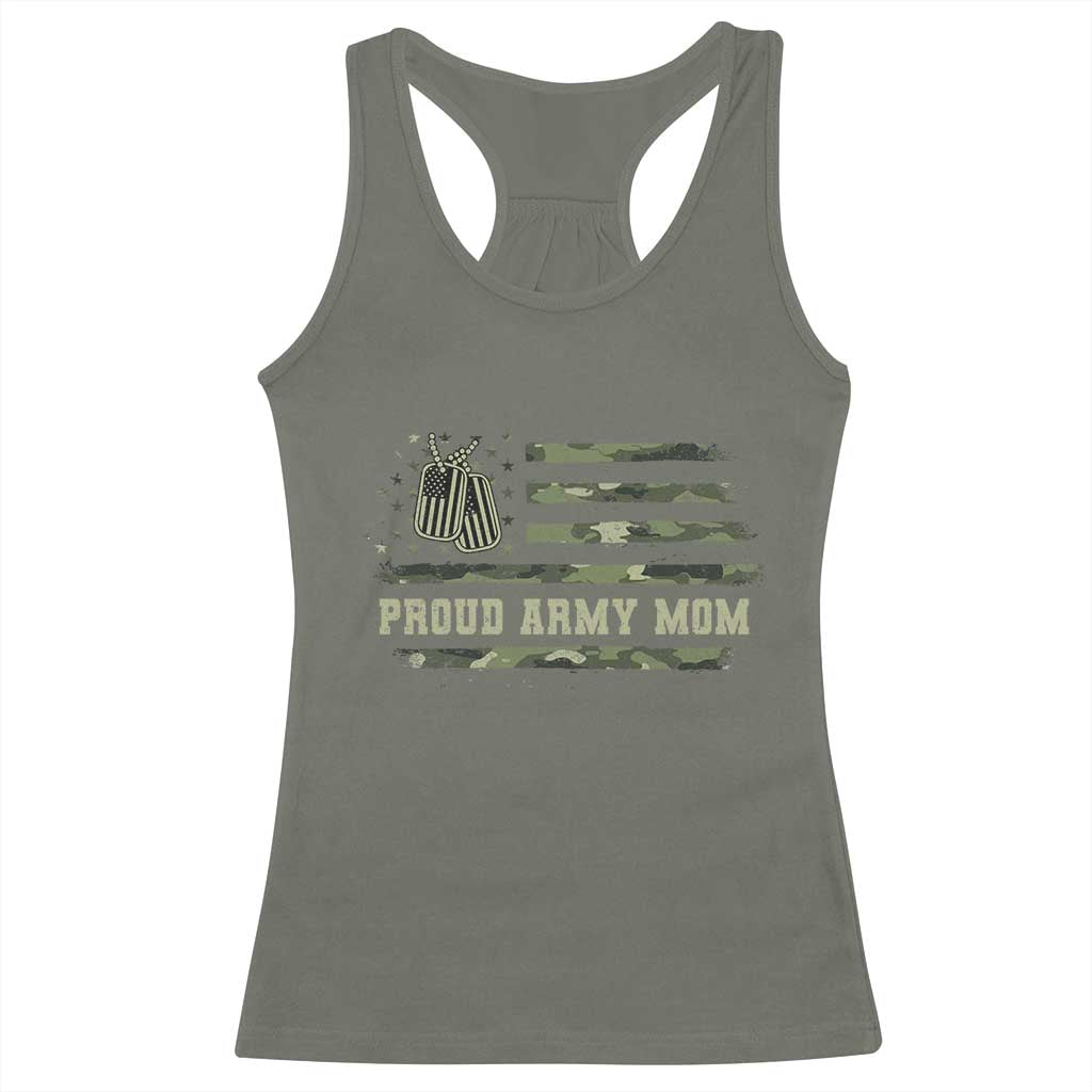 Proud Army Mom Racerback Tank Top Vintage Camo American Flag Veteran Mother's Day TS11 Military Green Print Your Wear