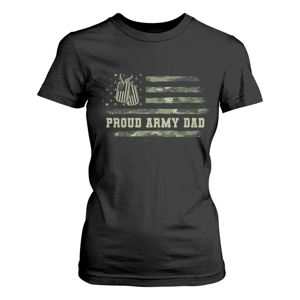 Proud Army Dad T Shirt For Women Vintage Camo American Flag Veteran Father's Day TS11 Black Print Your Wear