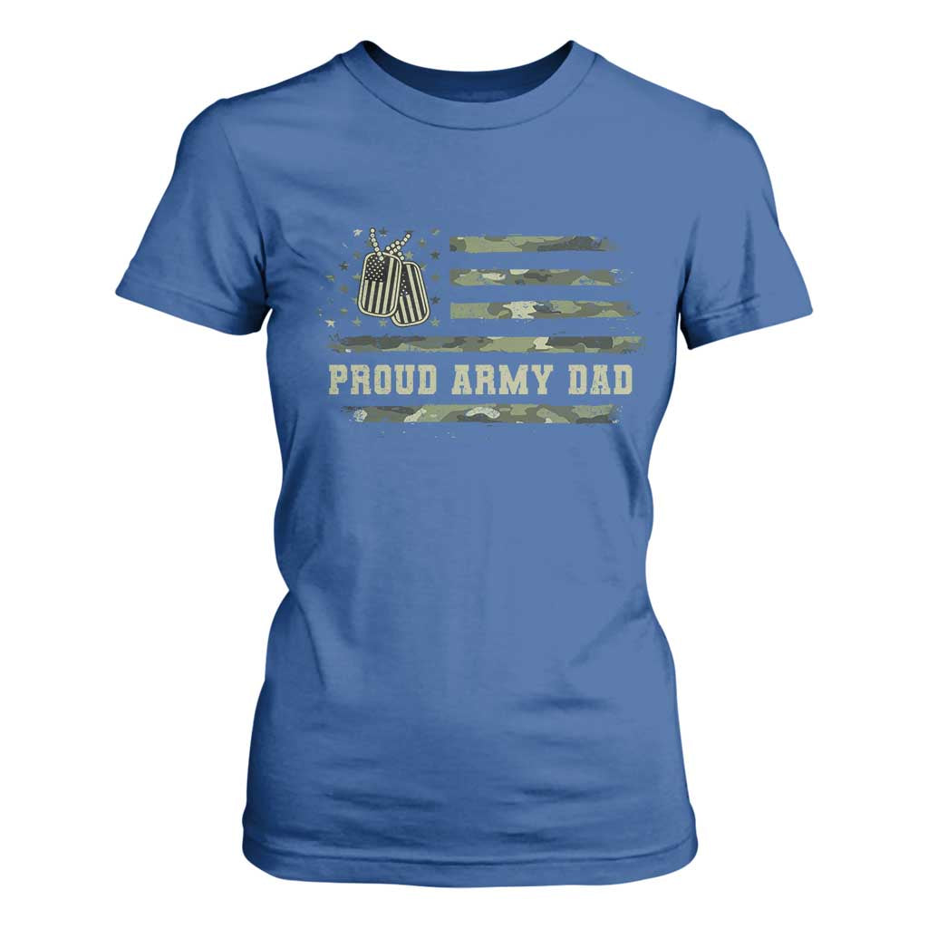 Proud Army Dad T Shirt For Women Vintage Camo American Flag Veteran Father's Day TS11 Royal Blue Print Your Wear