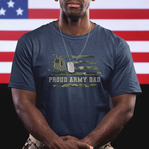 Proud Army Dad T Shirt Vintage Camo American Flag Veteran Father's Day TS11 Navy Print Your Wear