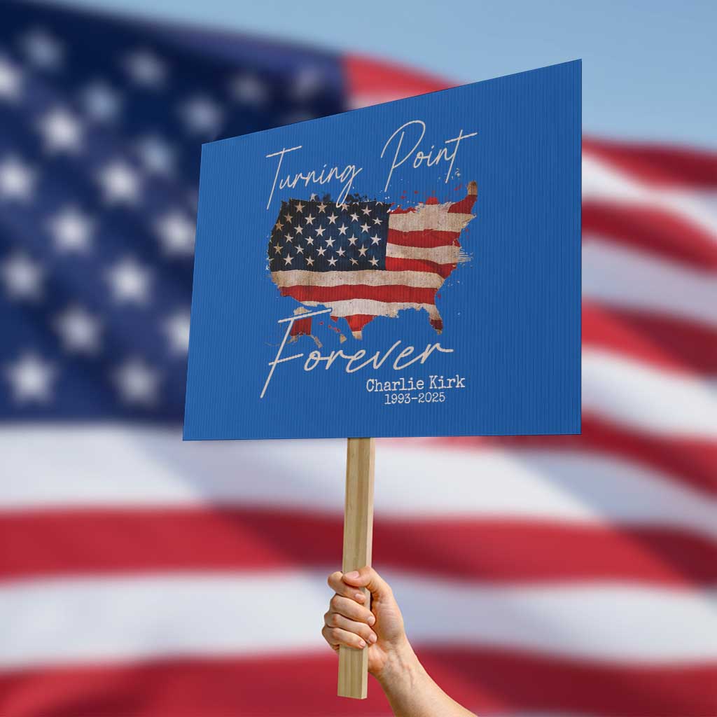 Turning Point Forever Protest Sign Patriotic American Map Vintage USA Flag TS11 Horizontal 18" × 24" Blue Print Your Wear