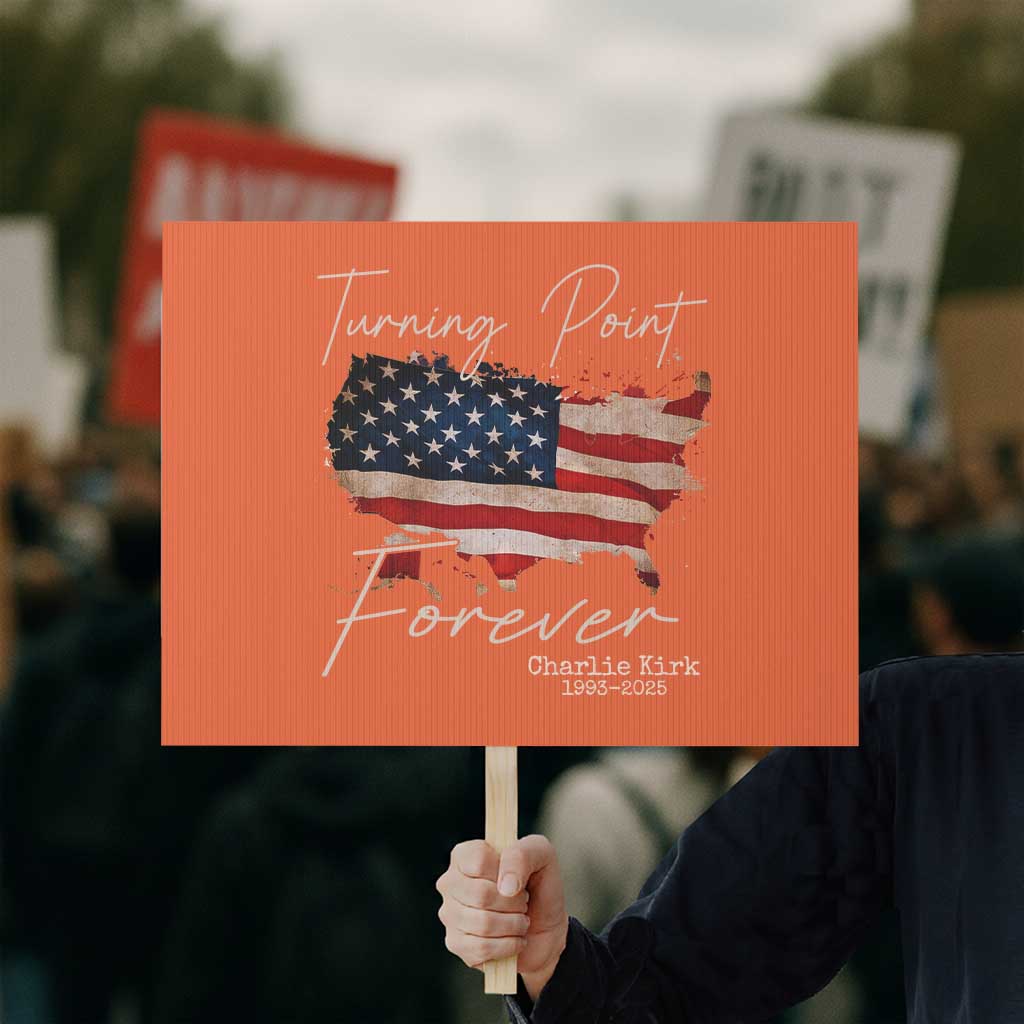 Turning Point Forever Protest Sign Patriotic American Map Vintage USA Flag TS11 Horizontal 18
