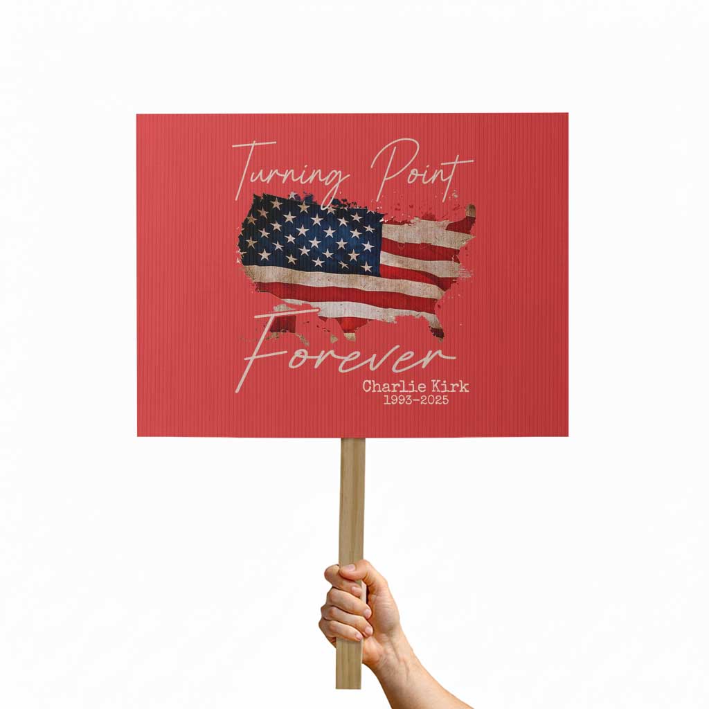 Turning Point Forever Protest Sign Patriotic American Map Vintage USA Flag TS11 Horizontal 18" × 24" Red Print Your Wear
