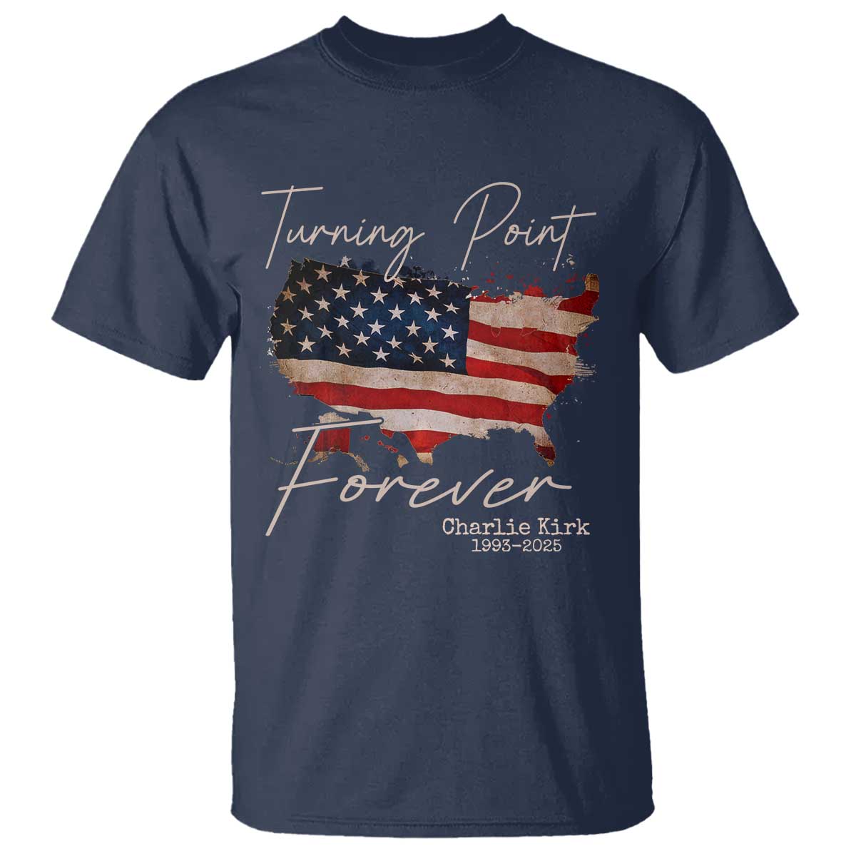 Turning Point Forever T Shirt Patriotic American Map Vintage USA Flag TS11 Navy Print Your Wear