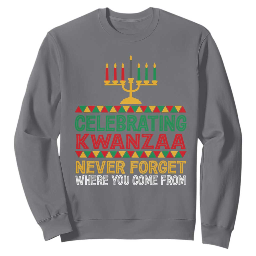 Celebrating Kwanzaa Never Forget Where You Come From Kinara Candle Sweatshirt TS11 Charcoal Print Your Wear