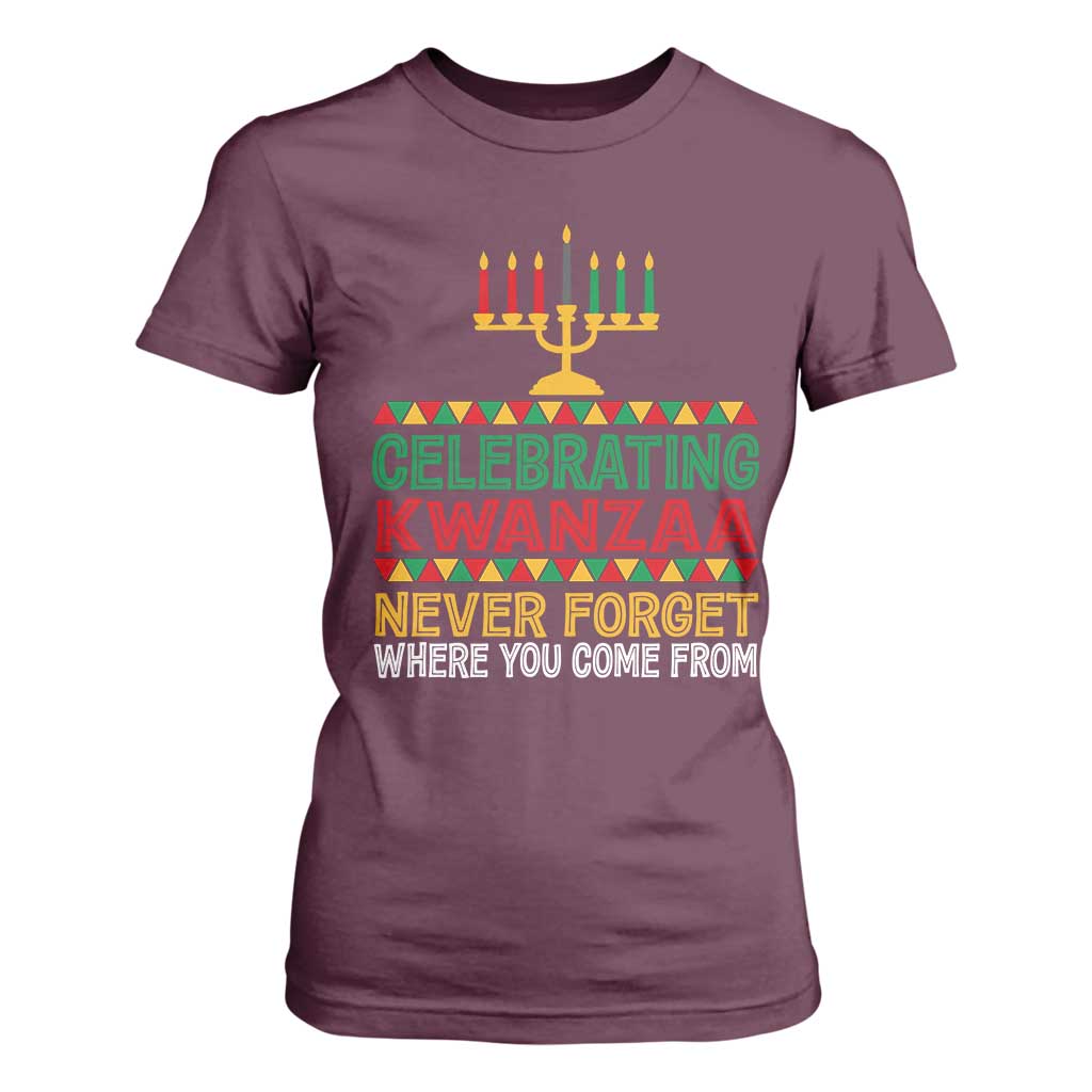 Celebrating Kwanzaa Never Forget Where You Come From Kinara Candle T Shirt For Women TS11 Maroon Print Your Wear
