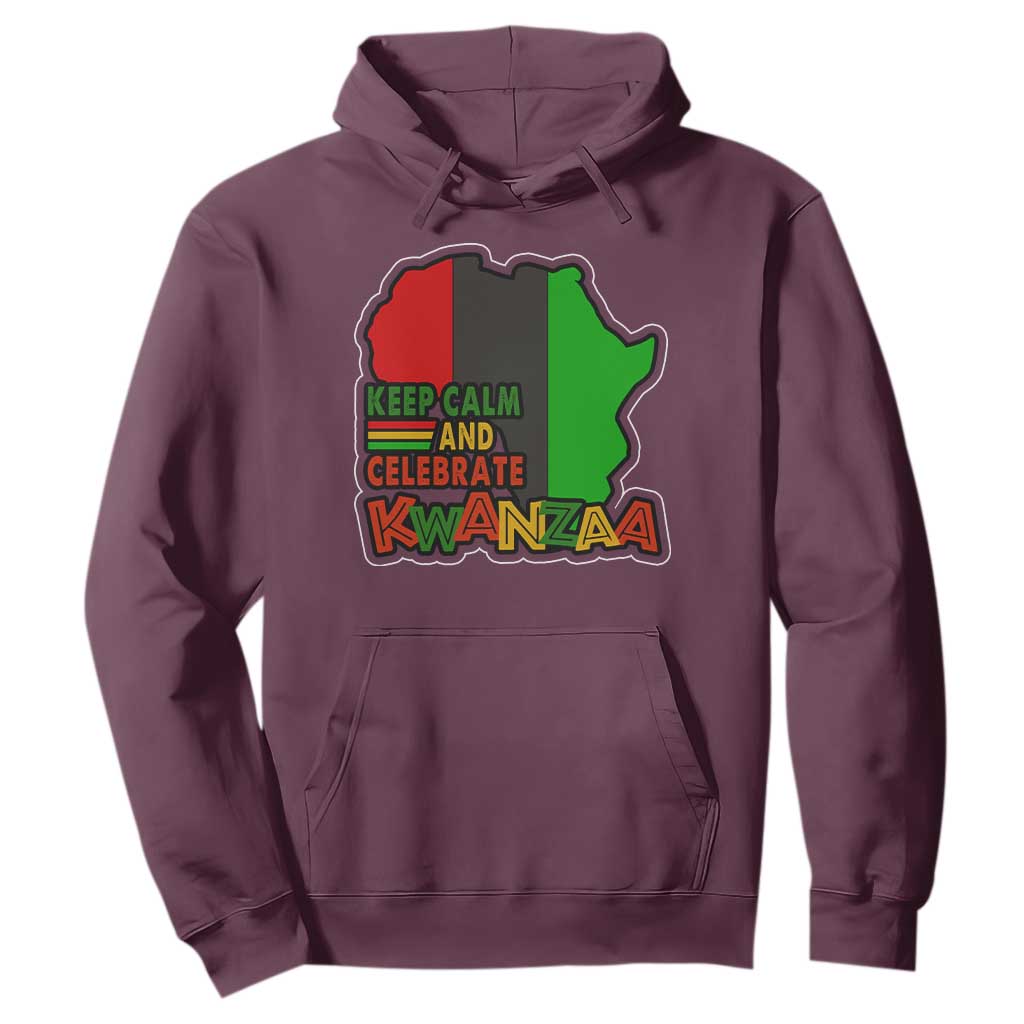 Keep Calm And Celebrate Kwanzaa Hoodie Black Holiday African American Christmas TS11 Maroon Print Your Wear