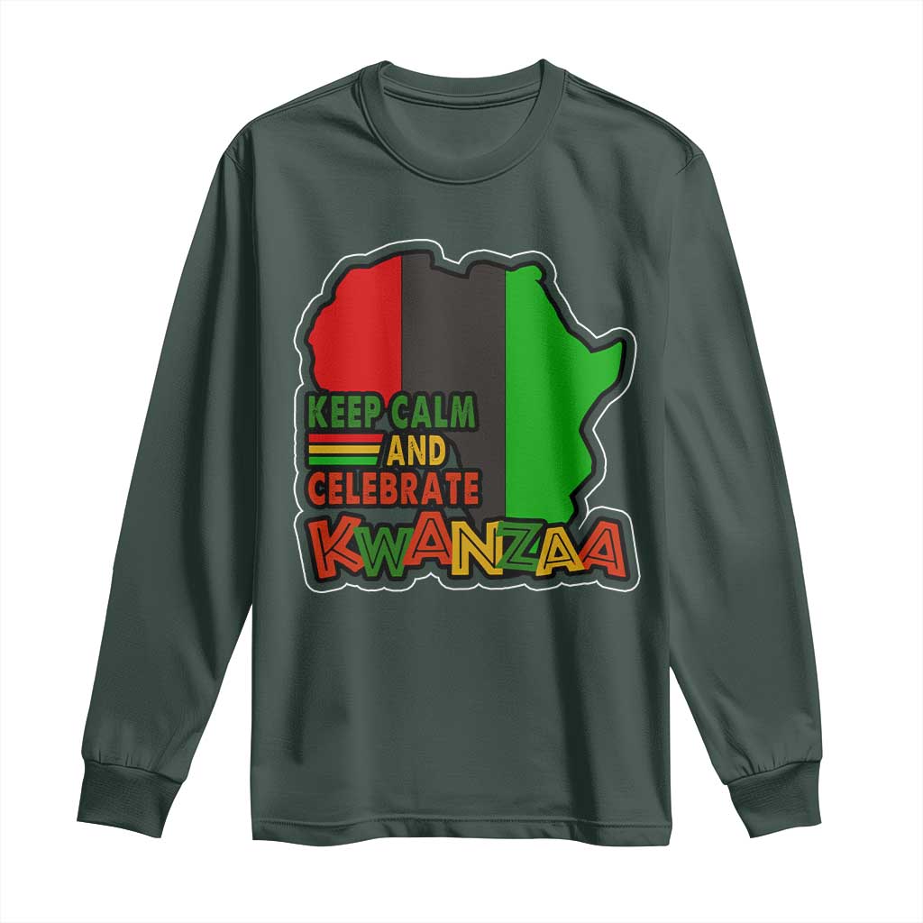 Keep Calm And Celebrate Kwanzaa Long Sleeve Shirt Black Holiday African American Christmas TS11 Dark Forest Green Print Your Wear