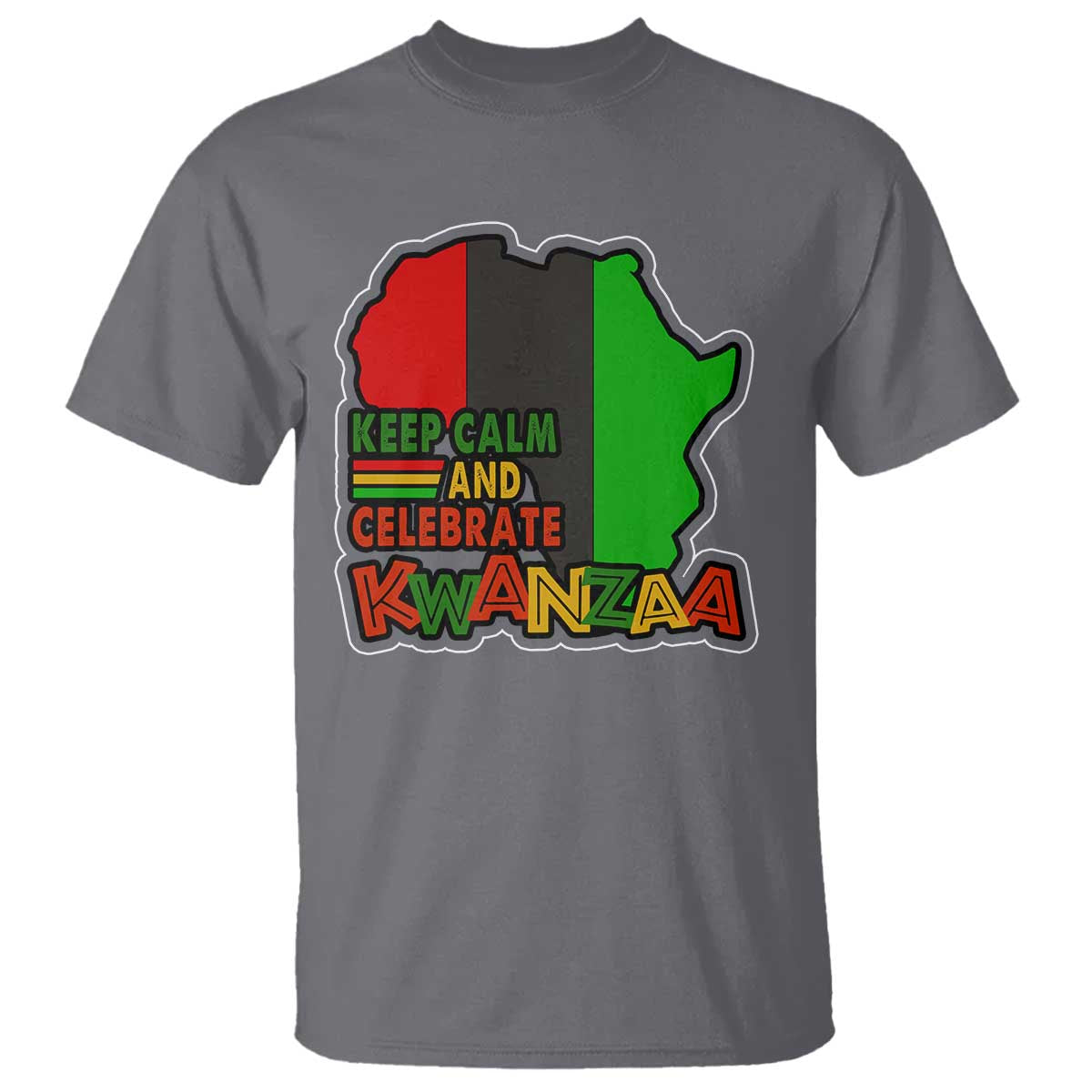 Keep Calm And Celebrate Kwanzaa T Shirt Black Holiday African American Christmas TS11 Charcoal Print Your Wear