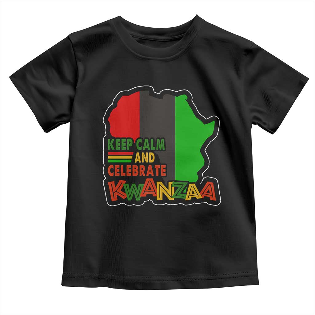 Keep Calm And Celebrate Kwanzaa Toddler T Shirt Black Holiday African American Christmas TS11 Black Print Your Wear