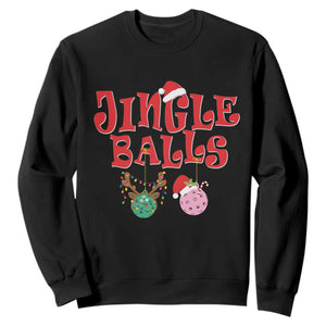 Funny Christmas Pickleball Sweatshirt Jingle Balls Reindeer Santa Hat Ball TS11 Black Print Your Wear