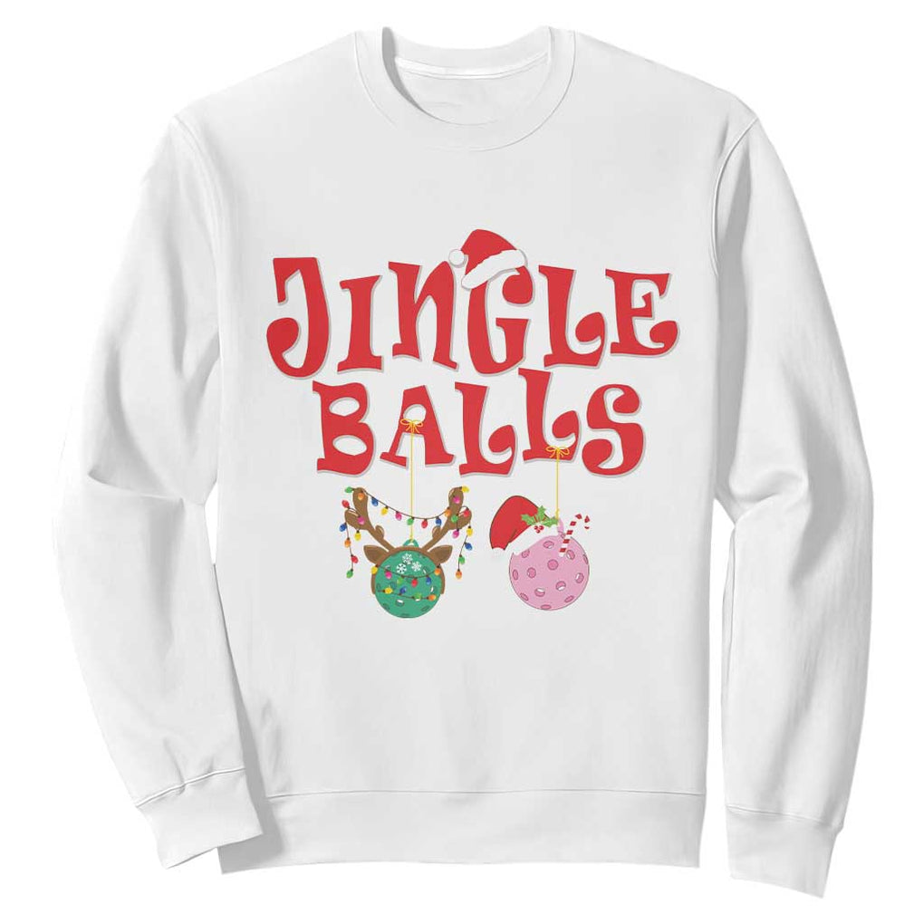 Funny Christmas Pickleball Sweatshirt Jingle Balls Reindeer Santa Hat Ball TS11 White Print Your Wear
