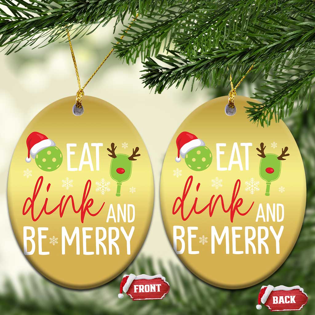 Funny Xmas Pickleball Christmas Ornament Eat Dink And Be Merry TS11 Oval Gold Print Your Wear