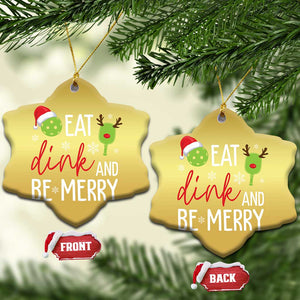Funny Xmas Pickleball Christmas Ornament Eat Dink And Be Merry TS11 Snow Flake Gold Print Your Wear