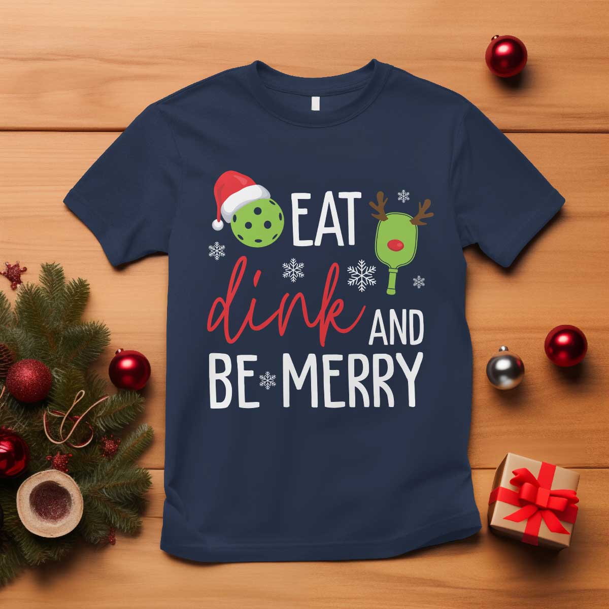 Funny Christmas Pickleball T Shirt Eat Dink And Be Merry TS11 Navy Print Your Wear