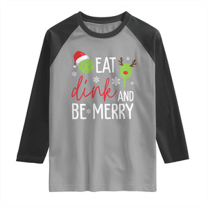Funny Christmas Pickleball Raglan Shirt Eat Dink And Be Merry TS11 Sport Gray Black Print Your Wear