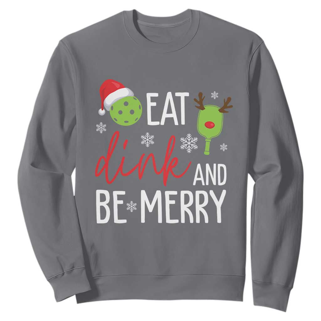 Funny Christmas Pickleball Sweatshirt Eat Dink And Be Merry TS11 Charcoal Print Your Wear