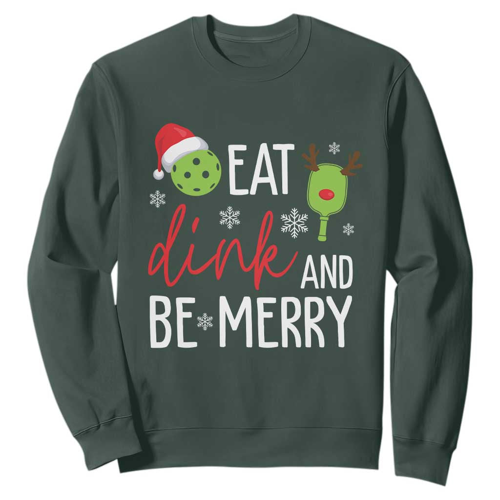Funny Christmas Pickleball Sweatshirt Eat Dink And Be Merry TS11 Dark Forest Green Print Your Wear