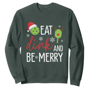Funny Christmas Pickleball Sweatshirt Eat Dink And Be Merry TS11 Dark Forest Green Print Your Wear