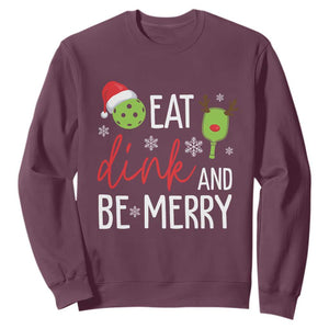 Funny Christmas Pickleball Sweatshirt Eat Dink And Be Merry TS11 Maroon Print Your Wear