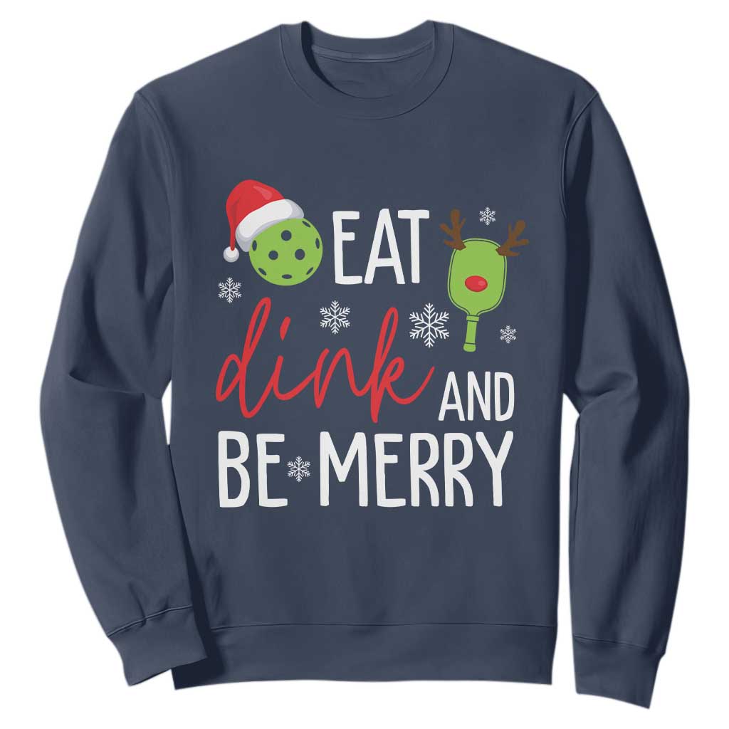 Funny Christmas Pickleball Sweatshirt Eat Dink And Be Merry TS11 Navy Print Your Wear