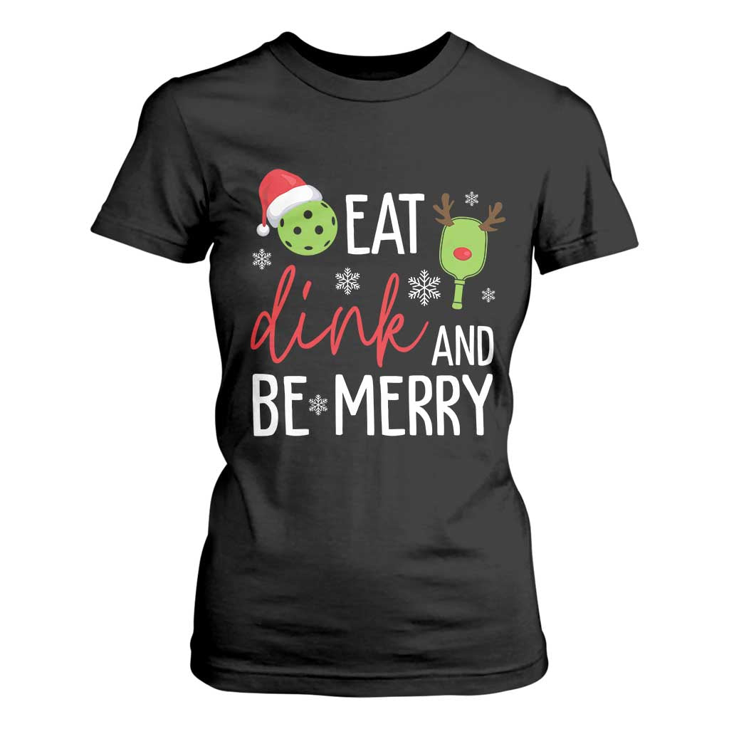 Funny Christmas Pickleball T Shirt For Women Eat Dink And Be Merry TS11 Black Print Your Wear