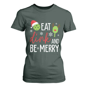 Funny Christmas Pickleball T Shirt For Women Eat Dink And Be Merry TS11 Dark Forest Green Print Your Wear