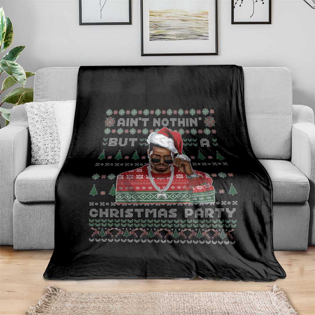 Funny Dirty Santa Diddy Christmas Throw Blanket Ain't Nothin' But A Christmas Party Santa TS11 Print Your Wear