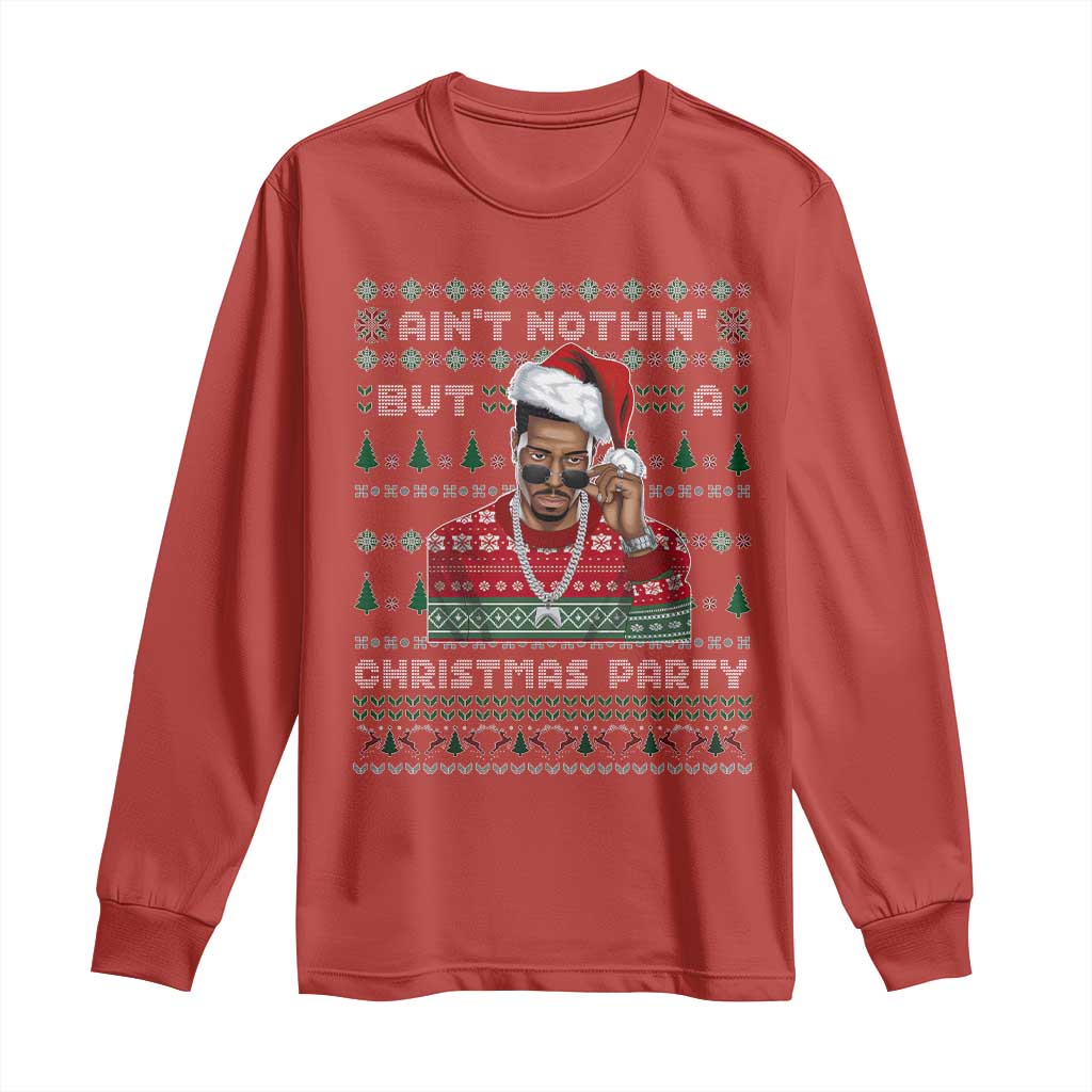Funny Dirty Santa Diddy Christmas Long Sleeve Shirt Ain't Nothin' But A Christmas Party Santa TS11 Red Print Your Wear