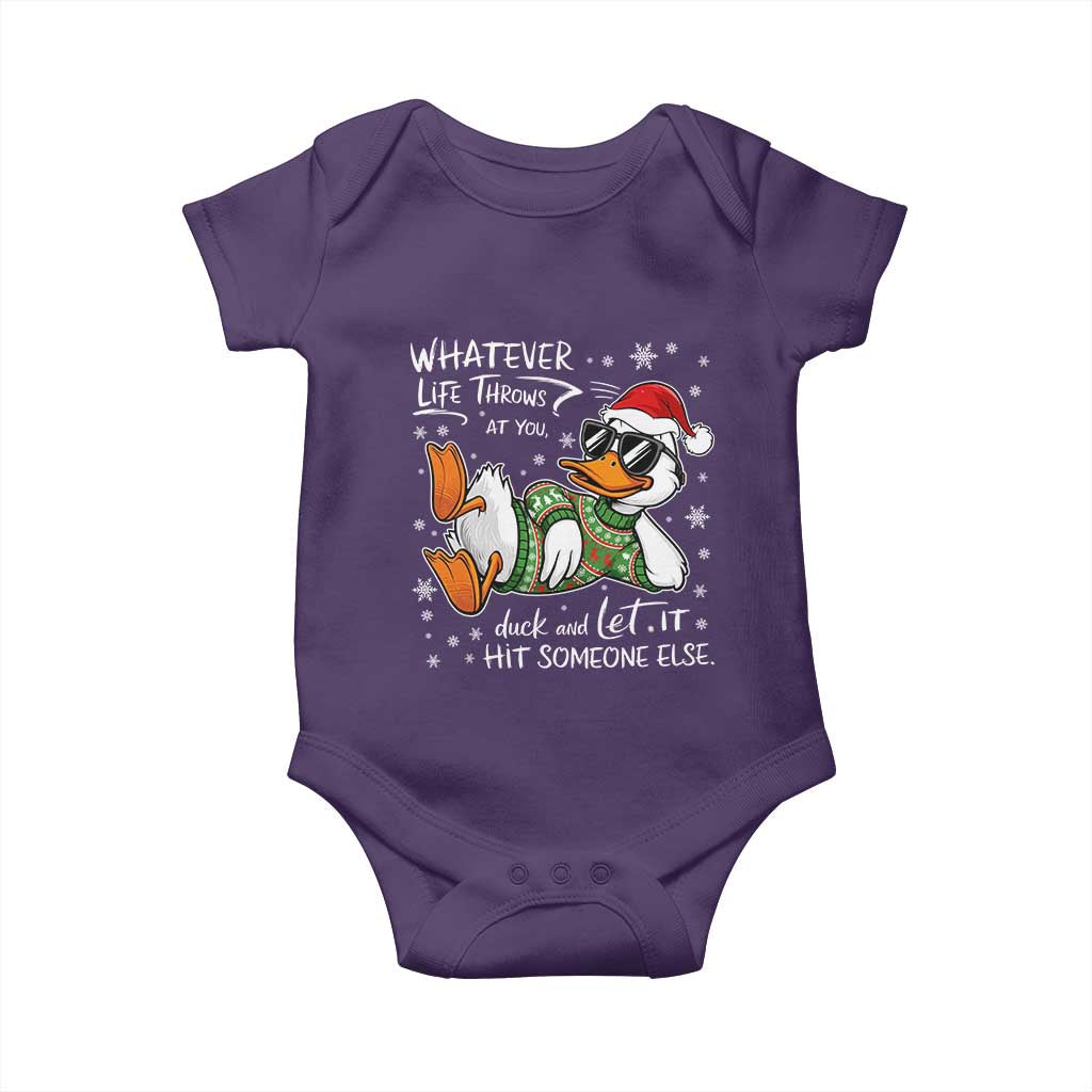 Funny Whatever Life Throws At You Duck And Let It Hit Someone Else Christmas Baby Onesie TS11 Purple Print Your Wear