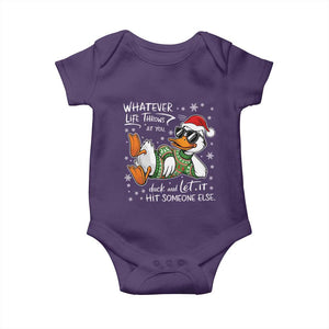 Funny Whatever Life Throws At You Duck And Let It Hit Someone Else Christmas Baby Onesie TS11 Purple Print Your Wear