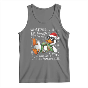 Funny Whatever Life Throws At You Duck And Let It Hit Someone Else Christmas Tank Top TS11 Black Heather Print Your Wear