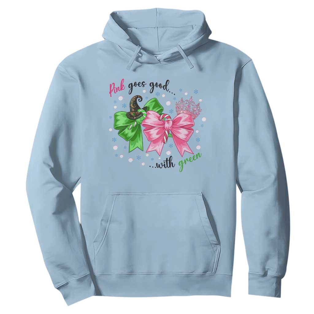 Funny Christmas Witch Pink Goes Good With Green Hoodie TS11 Light Blue Print Your Wear