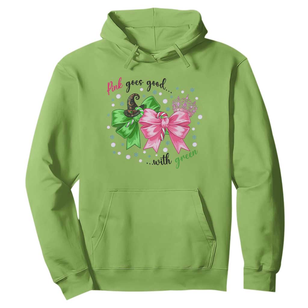 Funny Christmas Witch Pink Goes Good With Green Hoodie TS11 Lime Print Your Wear